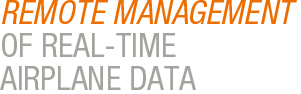 REMOTE MANAGEMENT OF REAL-TIME AIRPLANE DATA