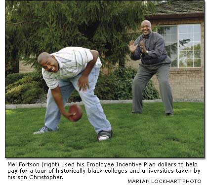 Mel Fortson (right) used his Employee Incentive Plan dollars to help pay for a tour of historically black colleges and universities